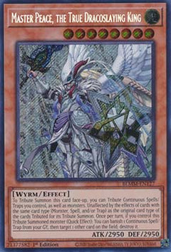 Master Peace, the True Dracoslaying King⁣ - Battles of Legend: Monster Mayhem⁣ (Secret Rare)⁣ [127]