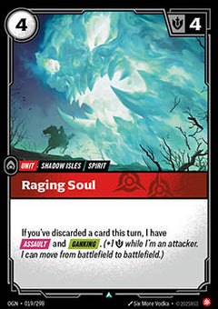 Raging Soul - Origins (Uncommon) [OGN-019]