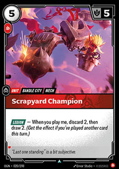Scrapyard Champion - Origins (Uncommon) [OGN-020]