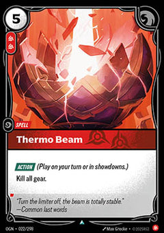 Thermo Beam - Origins (Uncommon) [OGN-022]
