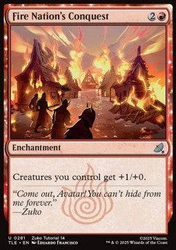 Fire Nation's Conquest (V.2) - Magic: The Gathering | Avatar: The Last Airbender: Eternal (Uncommon) [TLE-281]