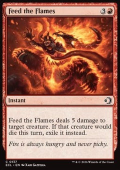 Feed the Flames - Lorwyn Eclipsed (Common) [ECL-137]