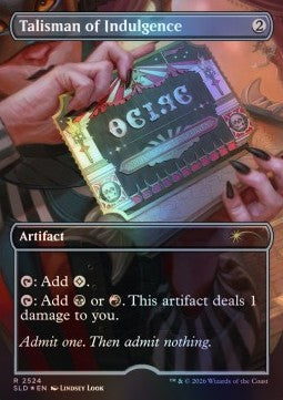 Talisman of Indulgence - Secret Lair Drop Series (Rare) [SLD-2524]