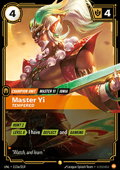 Master Yi, Tempered (V.2 - Showcase) - Unleashed (Showcase) [UNL-113a]