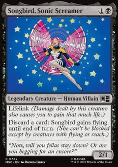 Songbird, Sonic Screamer
