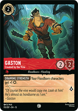 Gaston - Created by the Vine